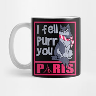 I fell purr you Paris Mug